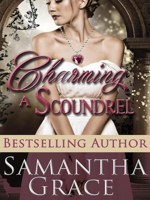 cover image of Charming a Scoundrel